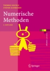 Numerische Methoden : Eine Einfuhrung fur Informatiker, Naturwissenschaftler, Ingenieure und Mathematiker - eBook