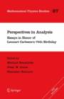 Perspectives in Analysis : Essays in Honor of Lennart Carleson's 75th Birthday - eBook