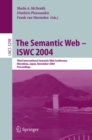 The Semantic Web - ISWC 2004 : Third International Semantic Web Conference, Hiroshima, Japan, November 7-11, 2004. Proceedings - eBook