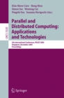 Parallel and Distributed Computing: Applications and Technologies : 5th International Conference, PDCAT 2004, Singapore, December 8-10, 2004, Proceedings - eBook