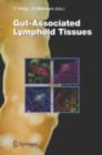 Gut-Associated Lymphoid Tissues - eBook