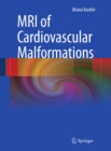 MRI of Cardiovascular Malformations - eBook