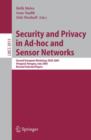 Security and Privacy in AD-Hoc and Sensor Networks : Second European Workshop, ESAS 2005, Visegrad, Hungary, July 13-14, 2005. Revised Selected Papers - Book