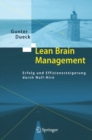 Lean Brain Management : Erfolg und Effizienzsteigerung durch Null-Hirn - eBook