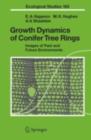 Growth Dynamics of Conifer Tree Rings : Images of Past and Future Environments - eBook