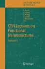 CFN Lectures on Functional Nanostructures : Volume 1 - eBook