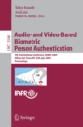 Audio- and Video-Based Biometric Person Authentication : 5th International Conference, AVBPA 2005, Hilton Rye Town, NY, USA, July 20-22, 2005, Proceedings - eBook