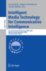 Intelligent Media Technology for Communicative Intelligence : Second International Workshop, IMTCI 2004, Warsaw, Poland, September 13-14, 2004. Revised Selected Papers - eBook