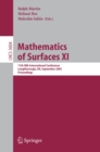 Mathematics of Surfaces XI : 11th IMA International Conference, Loughborough, UK, September 5-7, 2005, Proceedings - eBook