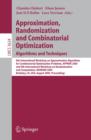 Approximation, Randomization and Combinatorial Optimization. Algorithms and Techniques : 8th International Workshop on Approximation Algorithms for Compinatorial Optimization Problems, APPROX 2005 and - eBook