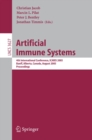 Artificial Immune Systems : 4th International Conference, ICARIS 2005, Banff, Alberta, Canada, August 14-17, 2005, Proceedings - eBook