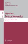 Wireless Sensor Networks : Third European Workshop, EWSN 2006, Zurich, Switzerland, February 13-15, 2006, Proceedings - eBook