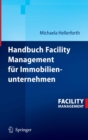 Handbuch Facility Management fur Immobilienunternehmen - eBook