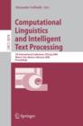 Computational Linguistics and Intelligent Text Processing : 7th International Conference, CICLing 2006, Mexico City, Mexico, February 19-25, 2006, Proceedings - eBook