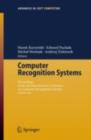 Computer Recognition Systems : Proceedings of 4th International Conference on Computer Recognition Systems CORES'05 - eBook