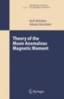 Theory of the Muon Anomalous Magnetic Moment - eBook