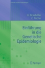 Einfuhrung in die Genetische Epidemiologie - eBook