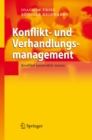 Konflikt- und Verhandlungsmanagement : Konflikte konstruktiv nutzen - eBook