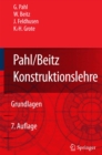 Pahl/Beitz Konstruktionslehre : Grundlagen erfolgreicher Produktentwicklung. Methoden und Anwendung - eBook