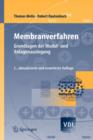 Membranverfahren : Grundlagen Der Modul- Und Anlagenauslegung - Book