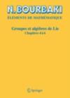Groupes et algebres de Lie : Chapitres 4, 5 et 6 - eBook