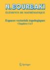 Espaces vectoriels topologiques : Chapitres 1a 5 - eBook