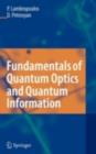 Fundamentals of Quantum Optics and Quantum Information - eBook
