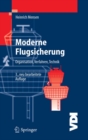 Moderne Flugsicherung : Organisation, Verfahren, Technik - eBook