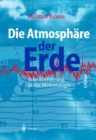 Die Atmosphare der Erde : Eine Einfuhrung in die Meteorologie - eBook