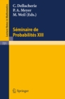 Seminaire de Probabilites XIII : Universite de Strasbourg 1977/78 - eBook