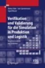 Verifikation und Validierung fur die Simulation in Produktion und Logistik : Vorgehensmodelle und Techniken - eBook