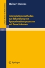 Interpolationsmethoden zur Behandlung von Approximationsprozessen auf Banachraumen - eBook