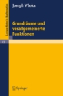 Grundraume und verallgemeinerte Funktionen - eBook