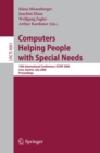 Computers Helping People with Special Needs : 10th International Conference, ICCHP 2006, Linz, Austria, July 11-13, 2006, Proceedings - eBook