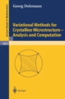 Variational Methods for Crystalline Microstructure - Analysis and Computation - eBook