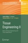 Tissue Engineering II : Basics of Tissue Engineering and Tissue Applications - eBook