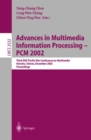 Advances in Multimedia Information Processing - PCM 2002 : Third IEEE Pacific Rim Conference on Multimedia Hsinchu, Taiwan, December 16-18, 2002 Proceedings - eBook