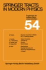 Springer Tracts in Modern Physics : Ergebnisse der exakten Naturwissenschaften - eBook
