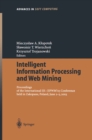 Intelligent Information Processing and Web Mining : Proceedings of the International IIS: IIPWM'03 Conference held in Zakopane, Poland, June 2-5, 2003 - eBook