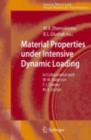 Material Properties under Intensive Dynamic Loading - eBook