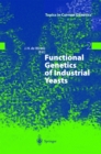 Functional Genetics of Industrial Yeasts - eBook