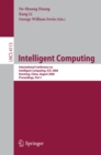 Intelligent Computing : International Conference on Intelligent Computing, ICIC 2006, Kunming, China, August 16-19, 2006, Proceedings, Part I - eBook