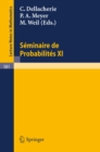 Seminaire de Probabilites XI : Universite de Strasbourg - eBook