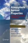 Atmospheric Aerosol Properties : Formation, Processes and Impacts - eBook