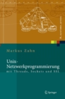 Unix-Netzwerkprogrammierung mit Threads, Sockets und SSL - eBook