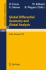 Global Differential Geometry and Global Analysis : Proceedings of the Colloquium Held at the Technical University of Berlin, November 21-24, 1979 - eBook