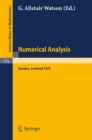 Numerical Analysis : Proceedings of the 8th Biennial Conference Held at Dundee, Scotland, June 26-29, 1979 - eBook