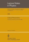 Critical Phenomena : Proceedings of the Summer School Held at the University of Stellenbosch, South Africa January 18-29, 1982 - eBook