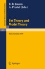 Set Theory and Model Theory : Proceedings of an Informal Symposium Held at Bonn, June 1-3, 1979 - eBook