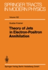 Theory of Jets in Electron-Positron Annihilation - eBook